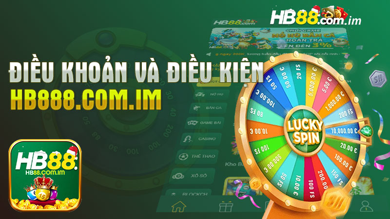 Điều Khoản Và Điều Kiện HB88